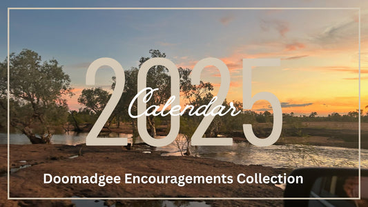 Doomadgee Encouragements 2025 Digital Calendar